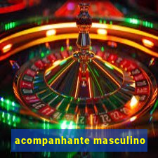 acompanhante masculino